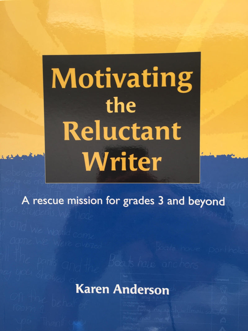 Motivating The Reluctant Writer